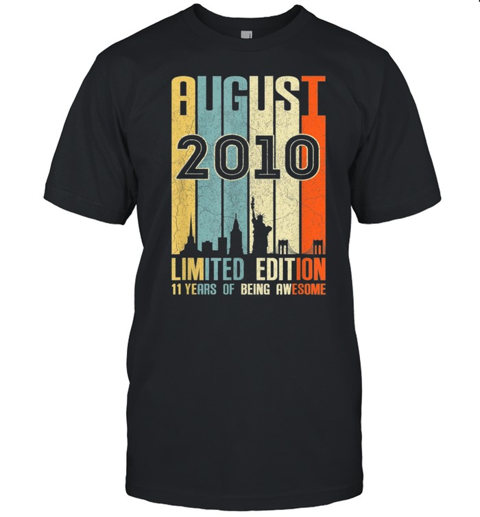 August 2010 11 Birthday 11 Year Old 2010 Birthday Vintage shirt