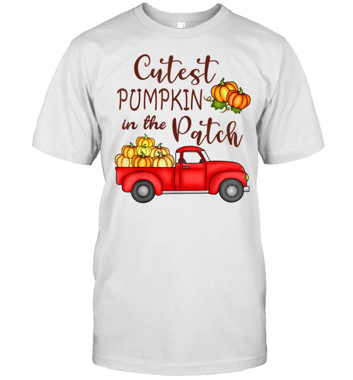 Cutest Pumpkin in The Patch Shirt Fall Halloween shirt