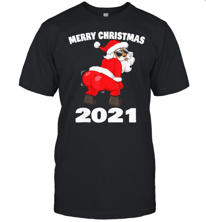 Twerking African American Santa Claus Merry Christmas 2021 shirt