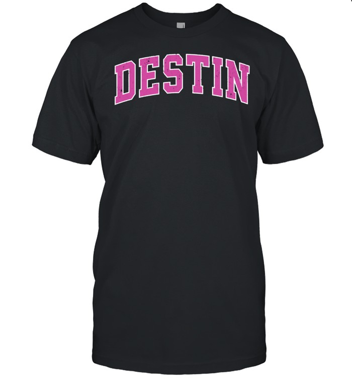 Destin Florida FL Vintage Sports Design Pink Design shirt