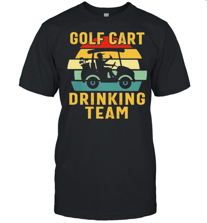 Golf Cart Drinking Team Vintage Retro shirt