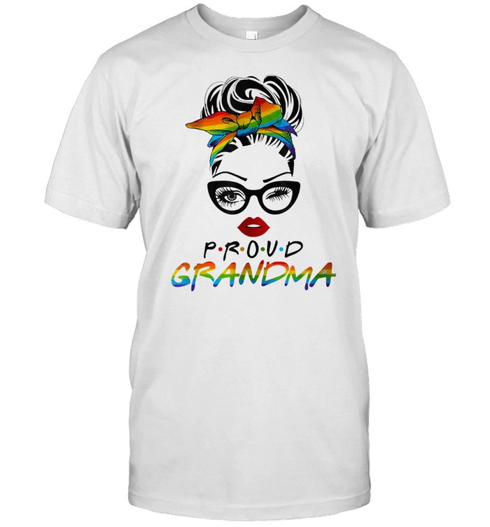 Lgbt The Girl Proud Grandma shirt