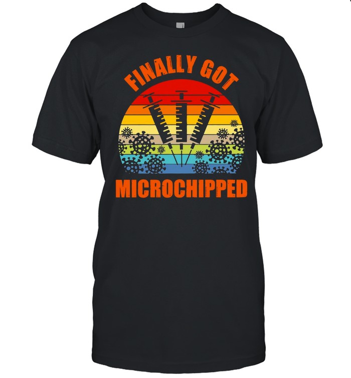 Thanks Science Vaccine Finally Got Microchipped Vintage Retro T-shirt