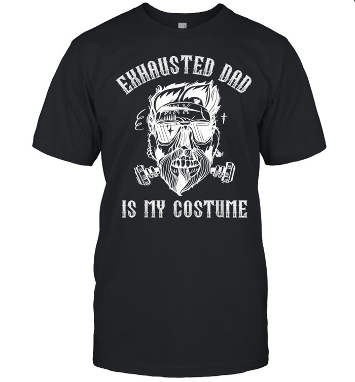 Dad Halloween Costume Exhausted Dad Skull Beard shirt