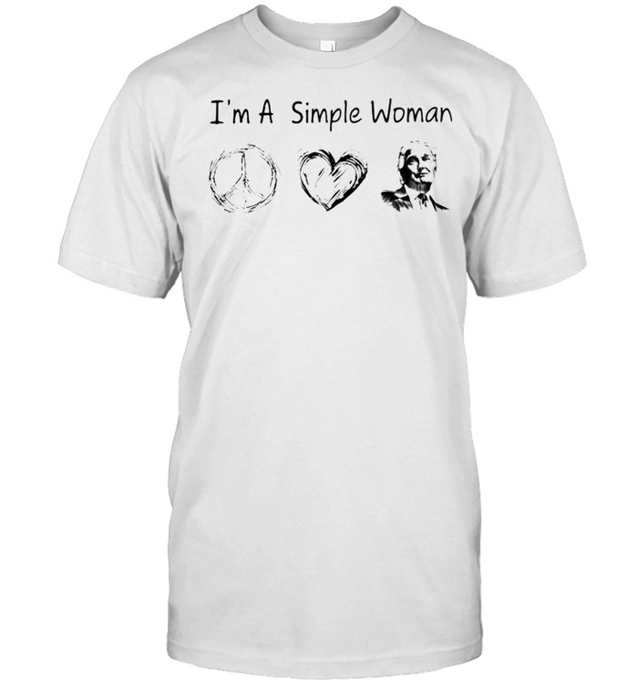 I’m a simple woman I like hippie heart and Trump shirt