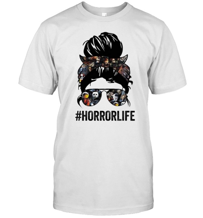 Messy Bun Horror Life Shirt