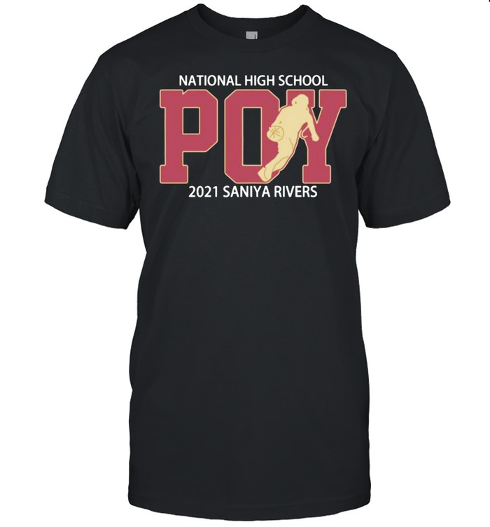 National High School Saniya Rivers POY 2021 Shirt