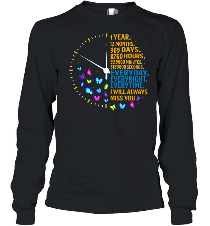 1 Year 12 Months 365 Days I Will Always Miss You My Husband T Shirt Trend T Shirt