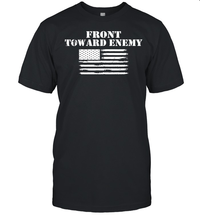 Front Toward Enemy Vintage American Flag Military shirt