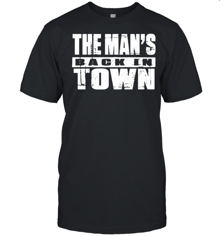 Becky Lynch The Man’s Back In Town Shirt