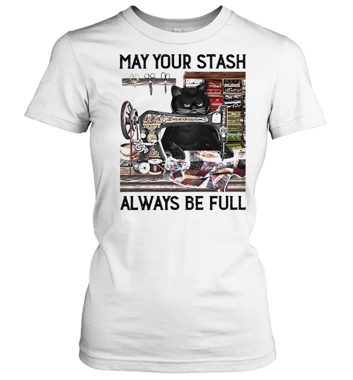 Black Cat mey your stash always be full shirt Classic Women's T-shirt