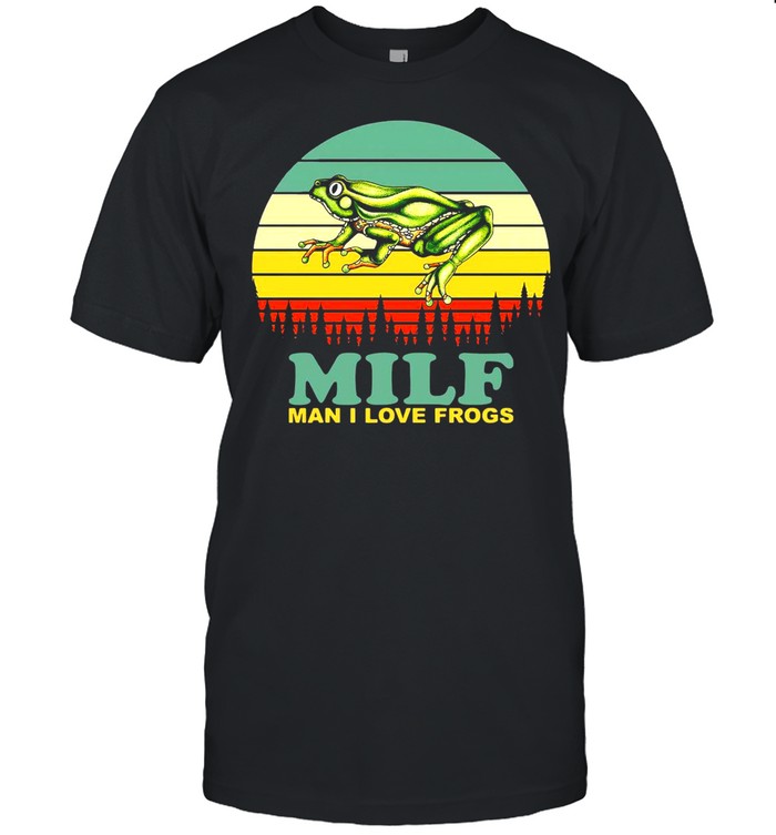 Milf Man I Love Frogs Vintage Retro T-shirt