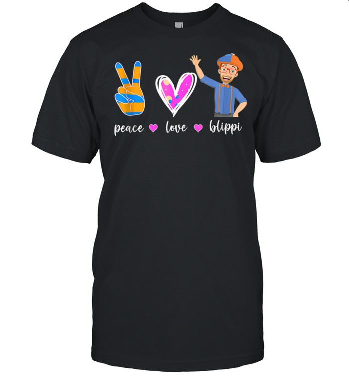 Peace Love Blippis shirt