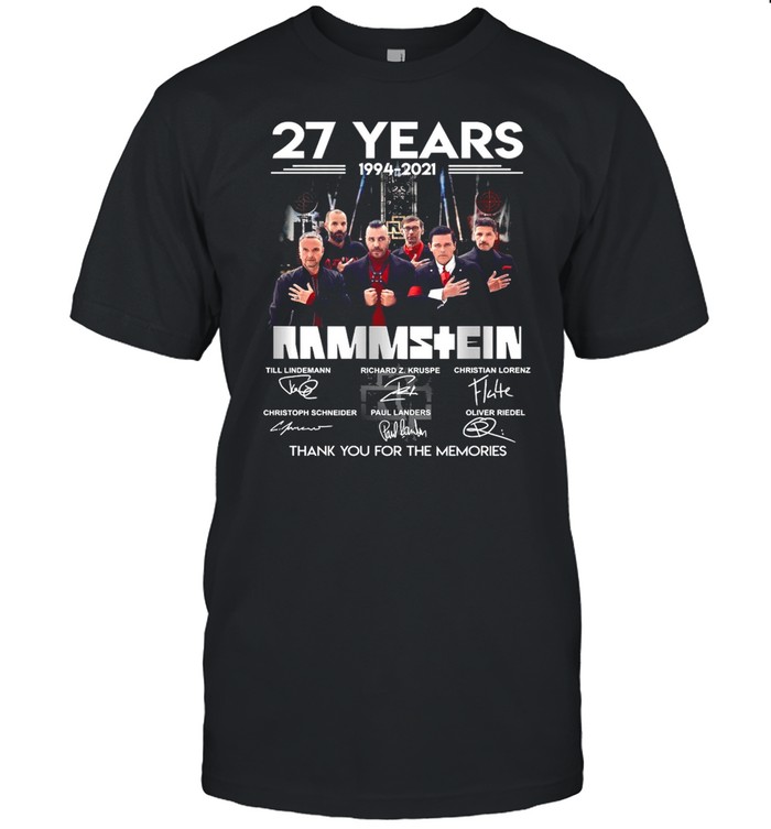 27 Years 1994 2021 Rammstein Signature Thank You For The Memories T-shirt