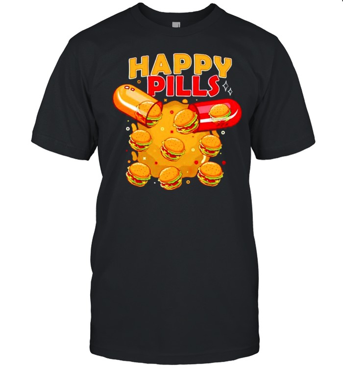 Happy Pills Burger shirt