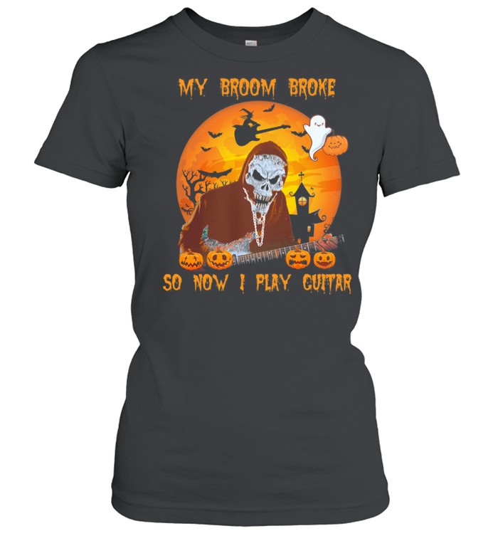 Skeleton My Broom Broke So Now I Play Guitar Halloween shirt Classic Women's T-shirt