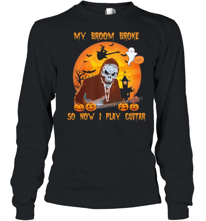 Skeleton My Broom Broke So Now I Play Guitar Halloween shirt Long Sleeved T-shirt