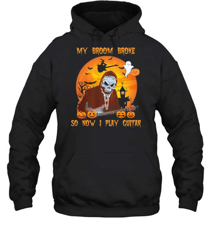 Skeleton My Broom Broke So Now I Play Guitar Halloween shirt Unisex Hoodie
