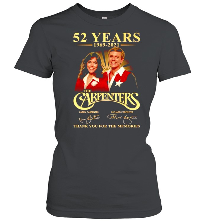 52 years 1969-2021 The Carpenters signatures shirt Classic Women's T-shirt