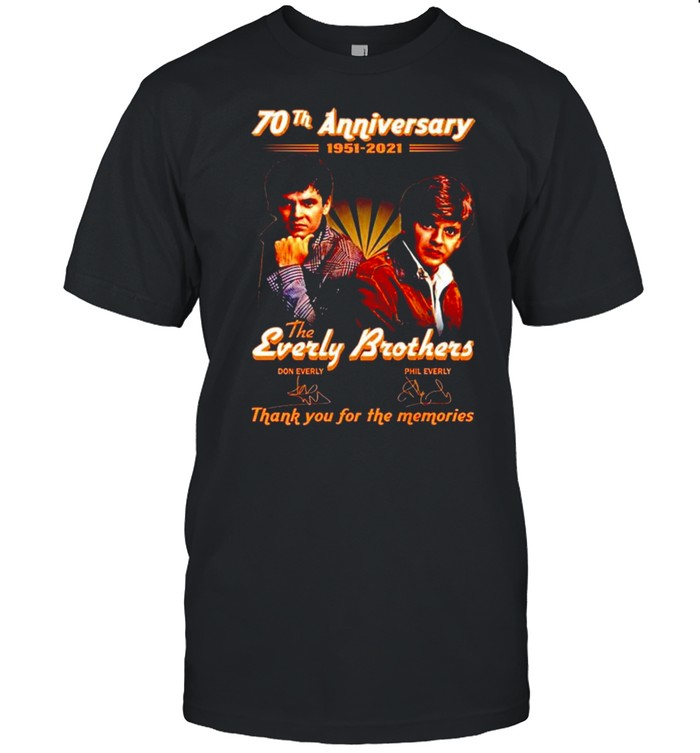 70th anniversary 1951-2021 The Everly Brothers signatures shirt
