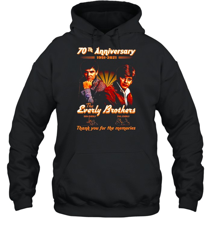 70th anniversary 1951-2021 The Everly Brothers signatures shirt Unisex Hoodie
