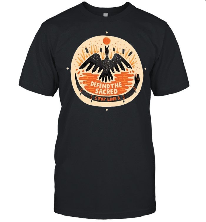 Eagle Defend The Sacred Stop Line 3 T-shirt