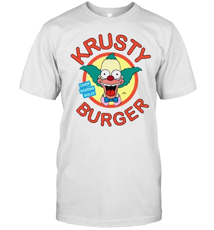 Over dozens sold Krusty Burger shirt