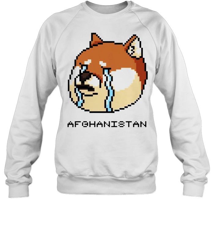 Afghanistan Doge meme cry shirt Unisex Sweatshirt