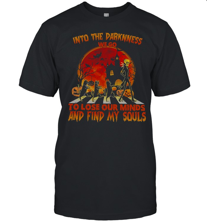 Jack Skete Black Cat Into Darkness We Go To Lose Our Minds And Find Our Souls Sunset Shirt