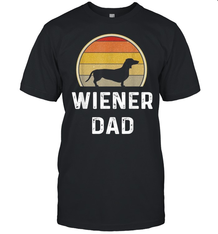 Wiener Dog Dad Retro Vintage Dachshund Weenie Puppy shirt