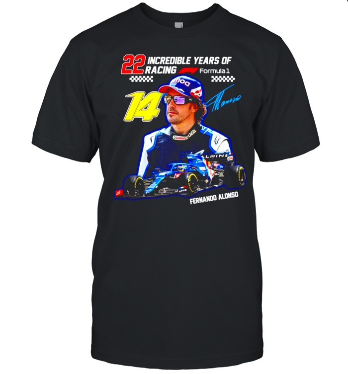 22 incredible years of racing Fernando Alonso signature shirt