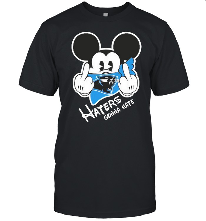 Carolina american football team mickey haters gonna shirt