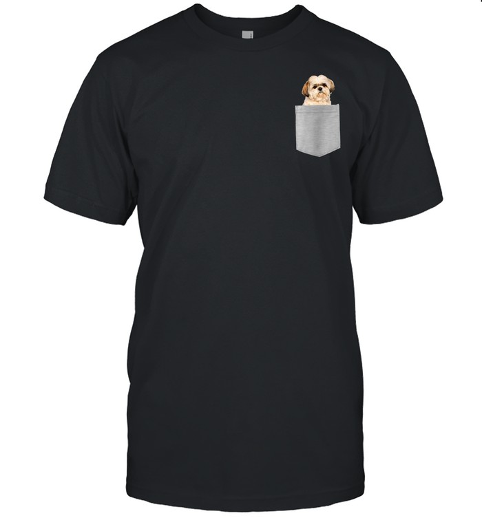 Dog in Your Pocket Shih Tzu shirt