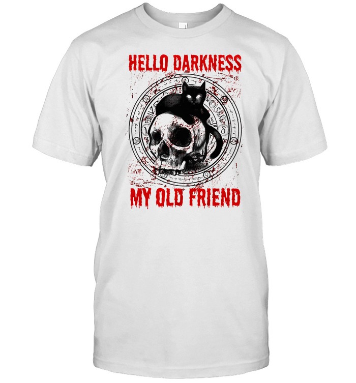 Skull and Black Cat hello darkness my old friend shirt