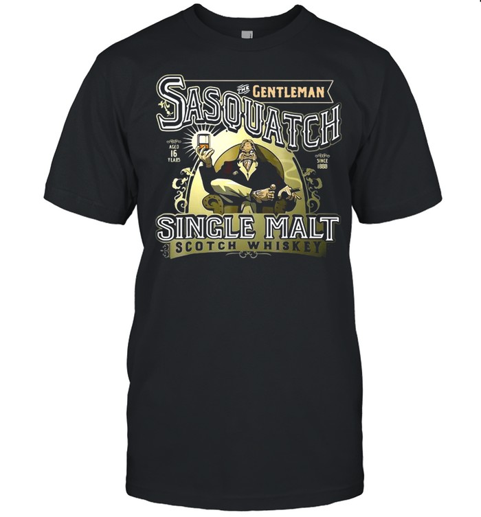 Gentleman Sasquatch Single Malt Scotch Whiskey T-shirt
