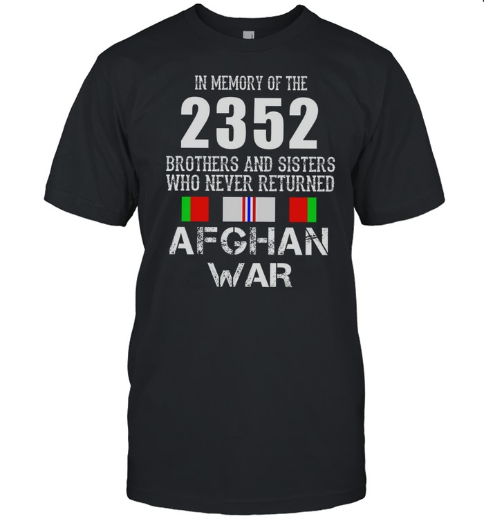 In memory of the 2352 brothers and sisters who never retired afghan war shirt