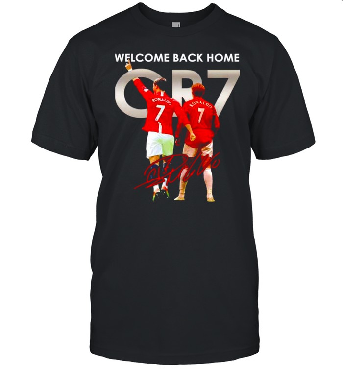 Welcome Back Home CR7 signature shirt