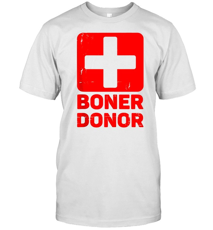 Boner Donor Shirt Halloween shirt