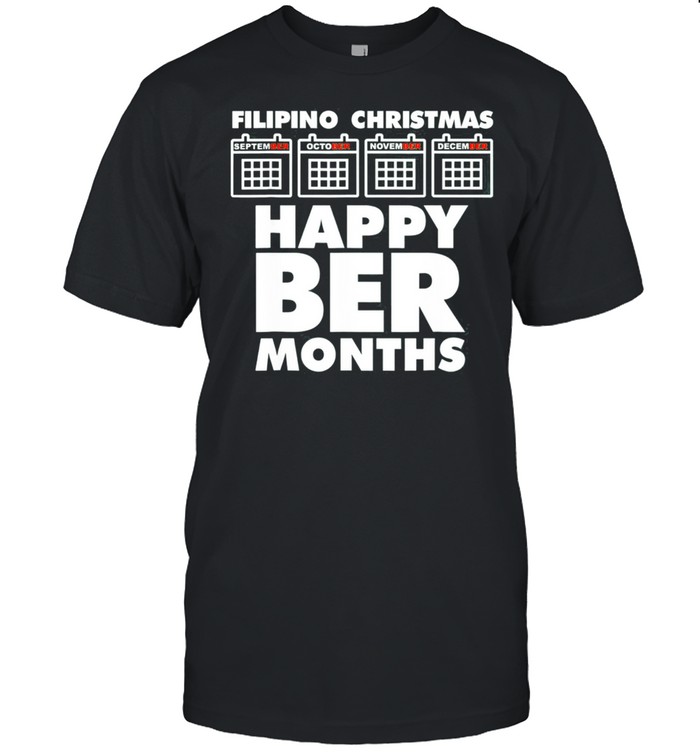 Filipino Christmas Happy Beer Months shirt