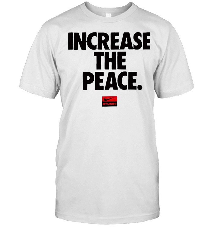 Increase The Peace T-shirt