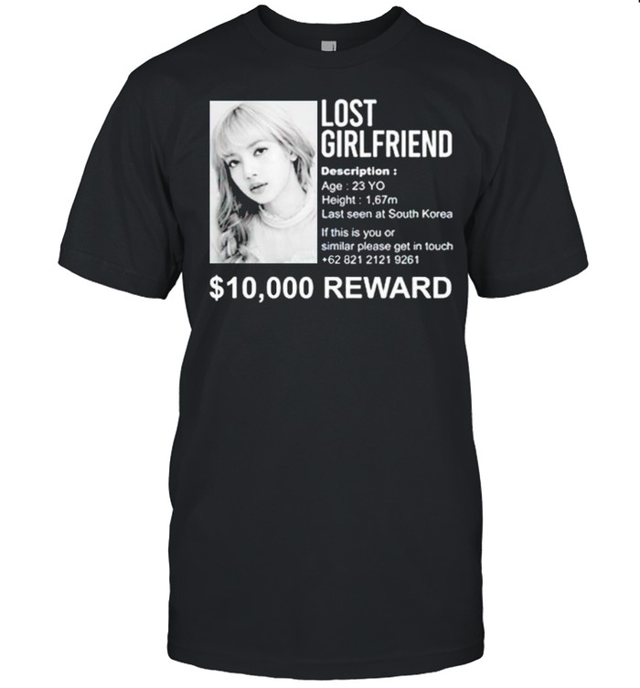 Lisa lost girlfriend 10000 reward shirt