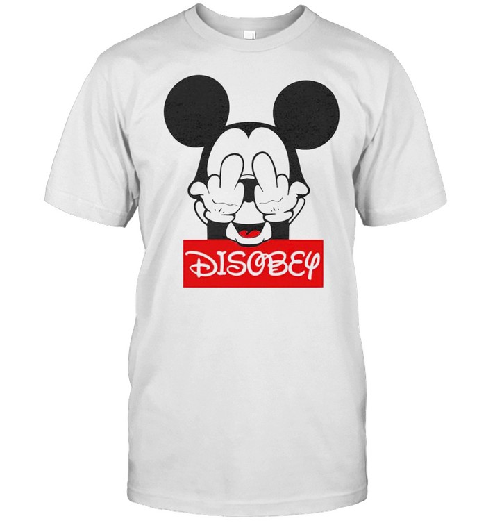 Mickey mouse disobey fuck off middle finger shirt