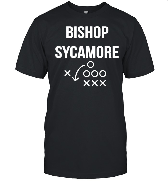 Bishop sycamore shirt