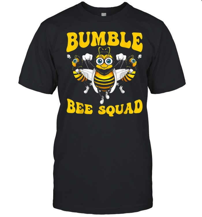 Bumble Bee Design Bee Squad Buddies shirt