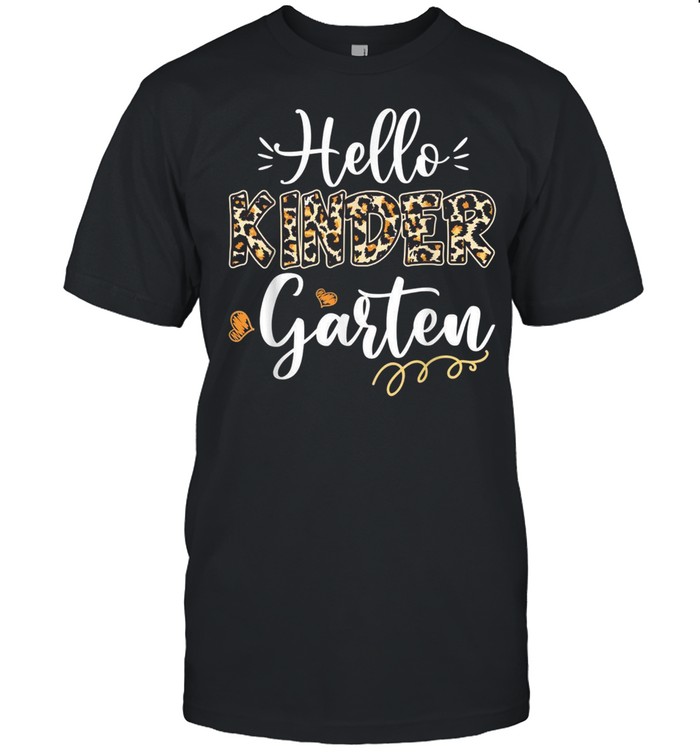 Back To School Hello Kindergarten Leopard Teacher Student shirt