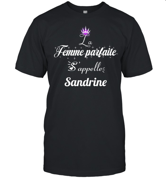 Femme Parfaite Sappelle Sandrine shirt