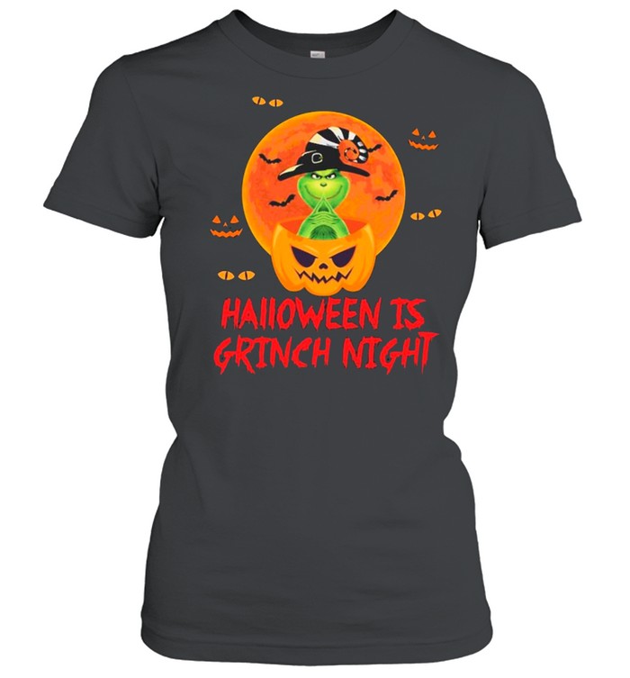 Pumpkin Halloween Is Grinch Night shirt Classic Women's T-shirt