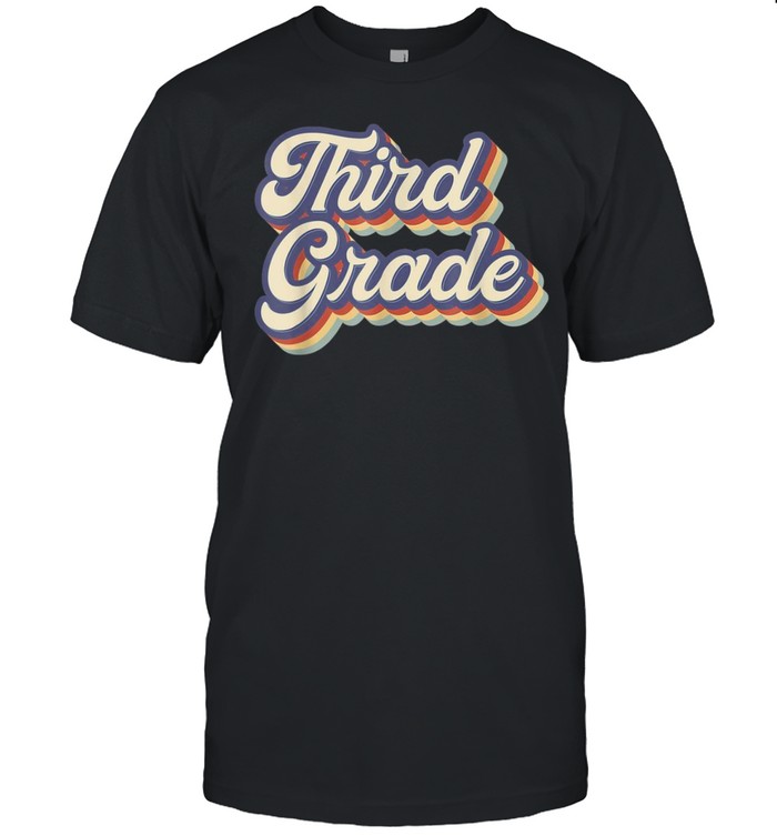 Third Grade Teacher Retro Vintage 3rd Grade Teacher Team shirt