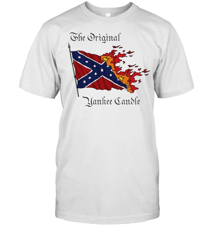 Confederate flag the original yankee candle shirt