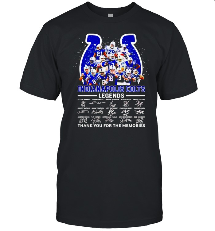 Indianapolis Colts legends thank you for the memories shirt